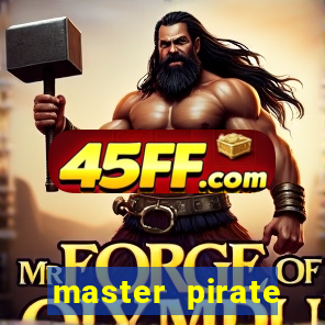 master pirate script pastebin